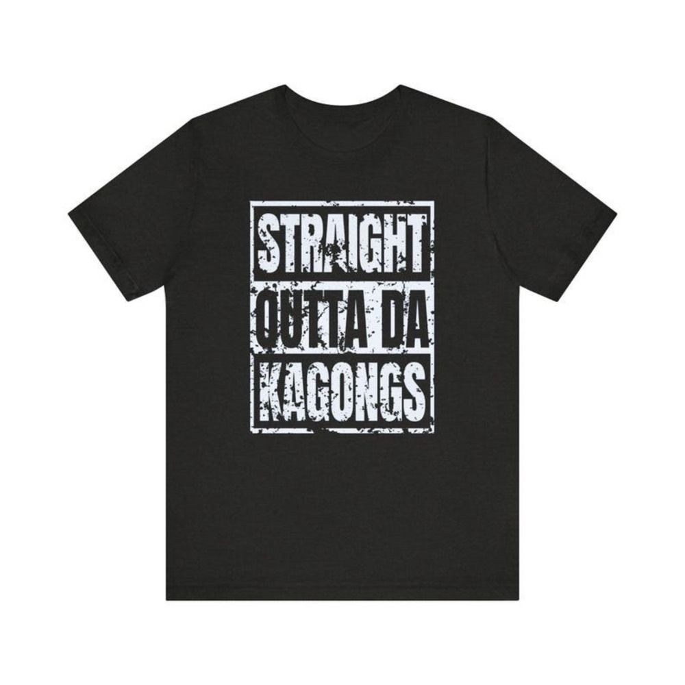 Straight Outta Da Kagongs Maui Tee Funny Hawaii Island Humor Shirt
